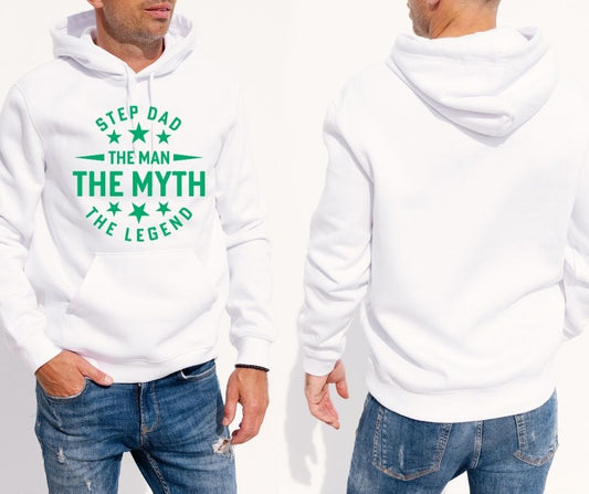Men’s White Hoodie – “Step Dad – The Man, The Myth, The Legend”