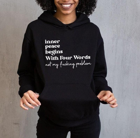 Not My F*cking Problem – Personalised Hoodie for Women