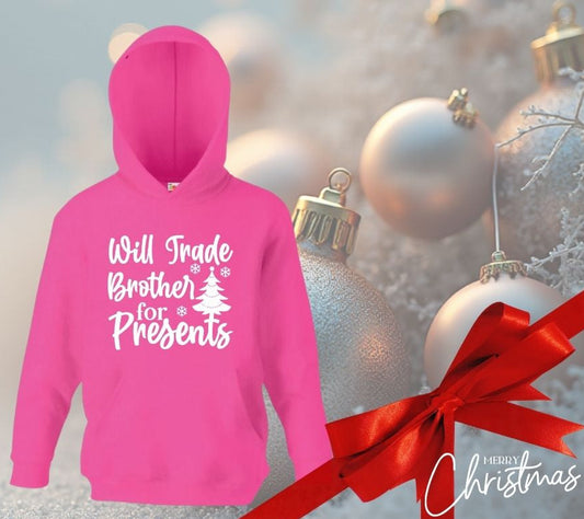 Funny Christmas Hoodie for Kids – “Will Trade Brother for Presents”