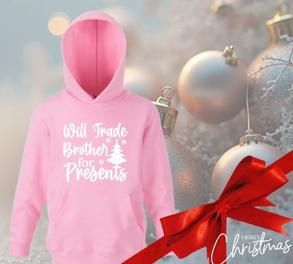 Funny Christmas Hoodie for Kids – “Will Trade Brother for Presents”