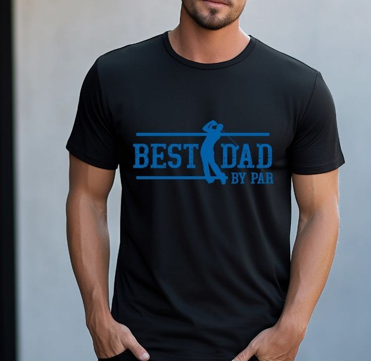 “Best Dad by Par” Golf T-Shirt