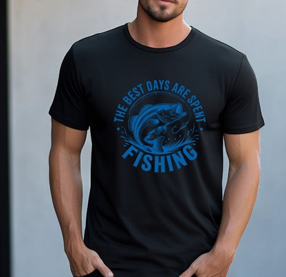 “The Best Days Are Spent Fishing” T-Shirt
