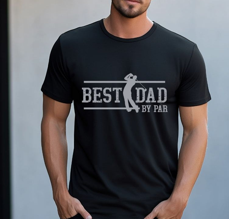 “Best Dad by Par” Golf T-Shirt