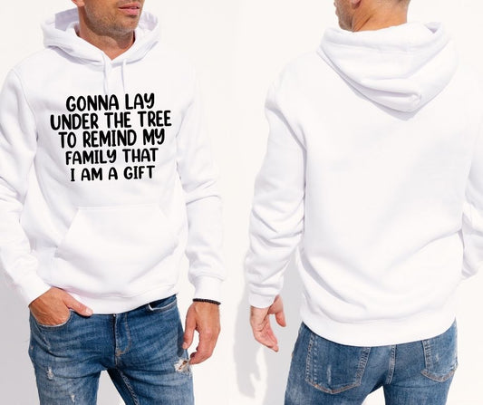 Men’s White Hoodie – “Gonna lay under the tree to remind my family that I am a gift”