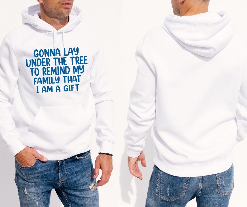 Men’s White Hoodie – “Gonna lay under the tree to remind my family that I am a gift”