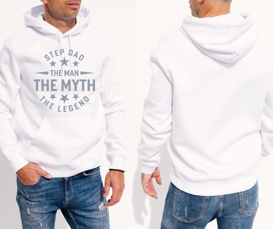 Men’s White Hoodie – “Step Dad – The Man, The Myth, The Legend”