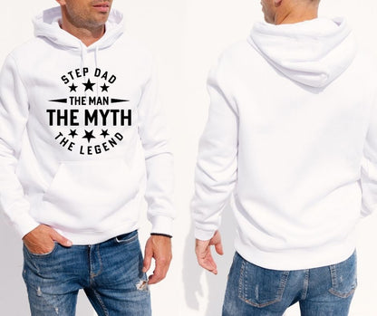 Men’s White Hoodie – “Step Dad – The Man, The Myth, The Legend”