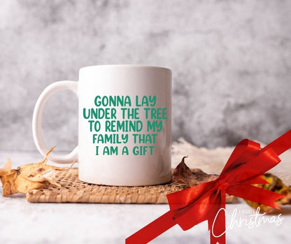 Personalised ‘Gonna Lay Under the Tree’ Funny Christmas Mug