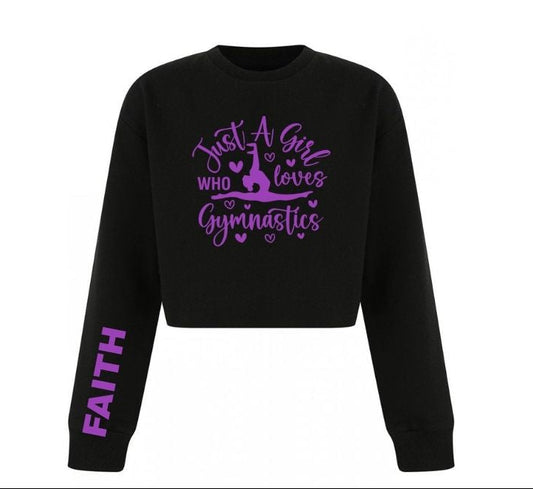 Personalised Girls Gymnastics Cropped Sweatshirt – Just a Girl Who Loves Gymnastics