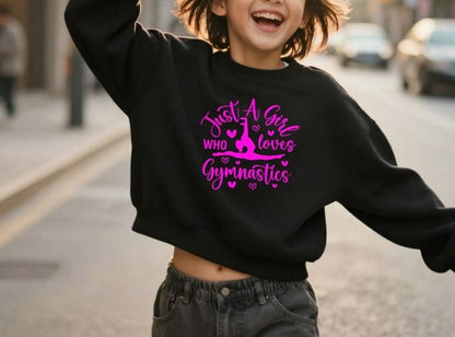 Personalised Girls Gymnastics Cropped Sweatshirt – Just a Girl Who Loves Gymnastics