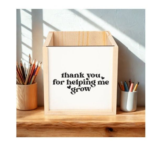Personalised Wooden Pencil Pot – Thank You for Helping Me Grow 🌱🎁