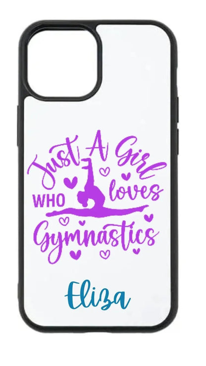 Personalised Gymnastics iPhone Case – “Just a Girl Who Loves Gymnastics”