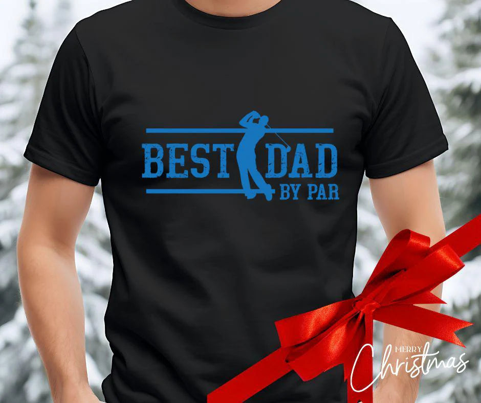 “Best Dad by Par” Golf T-Shirt