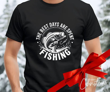 “The Best Days Are Spent Fishing” T-Shirt