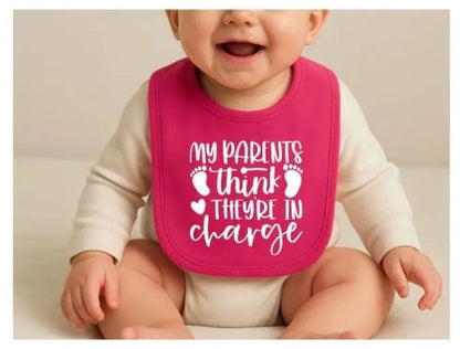 Personalised “My Parents Think They’re In Charge” Baby Bib